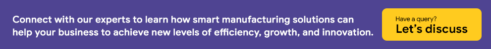 Smart manufacturing solutions